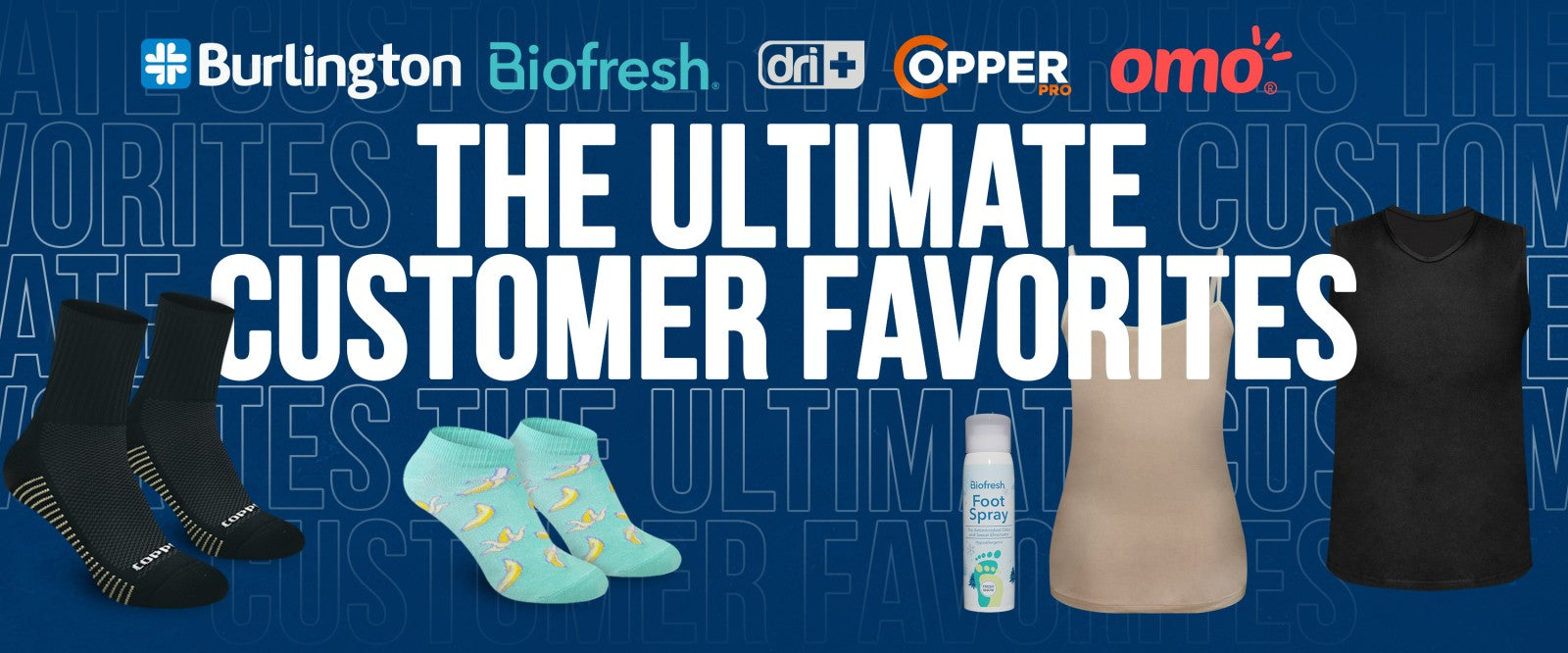 The Ultimate Customer Favorites