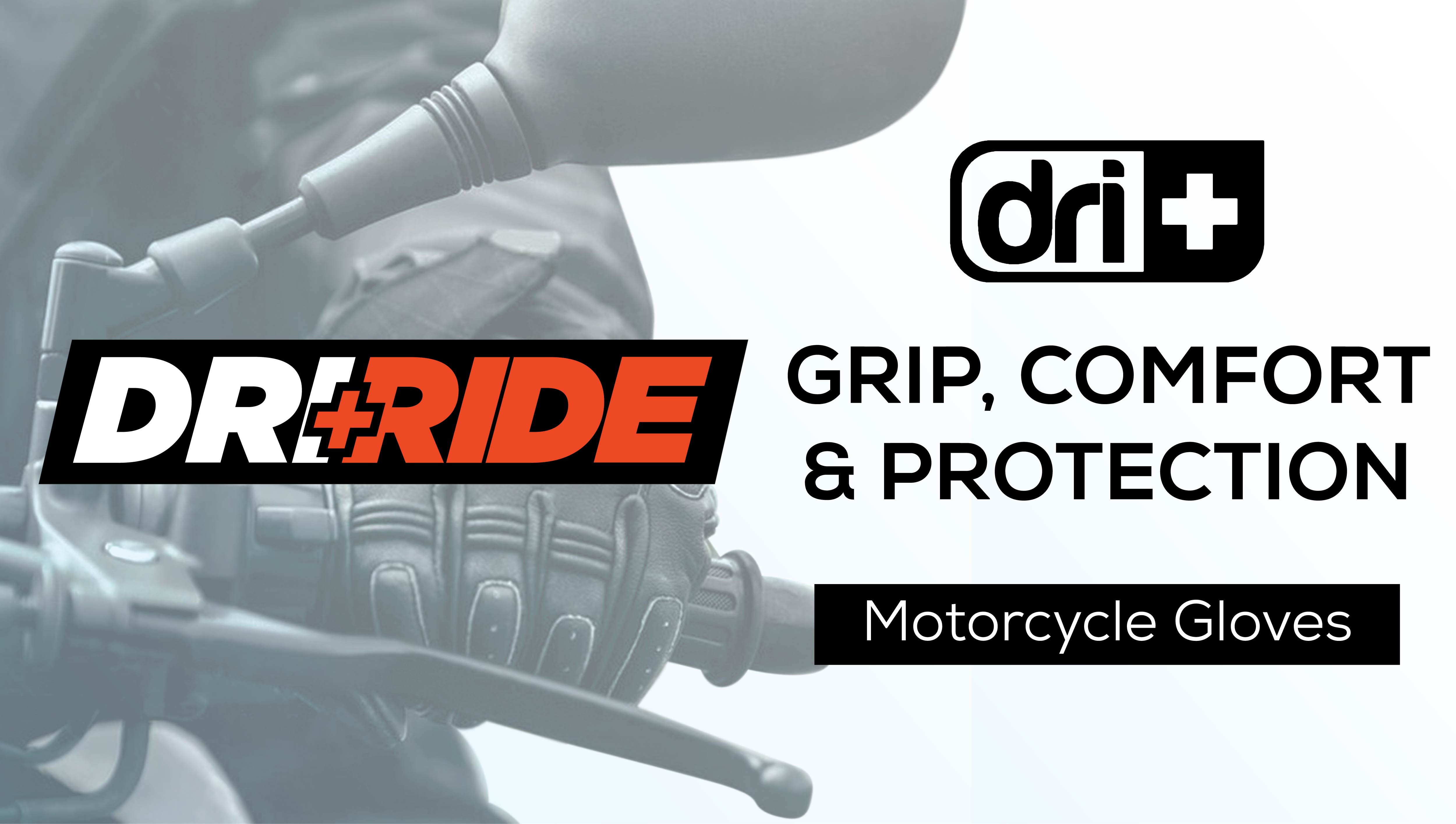 Dri Plus Riding Gloves | Unmatched Grip, Comfort & Protection