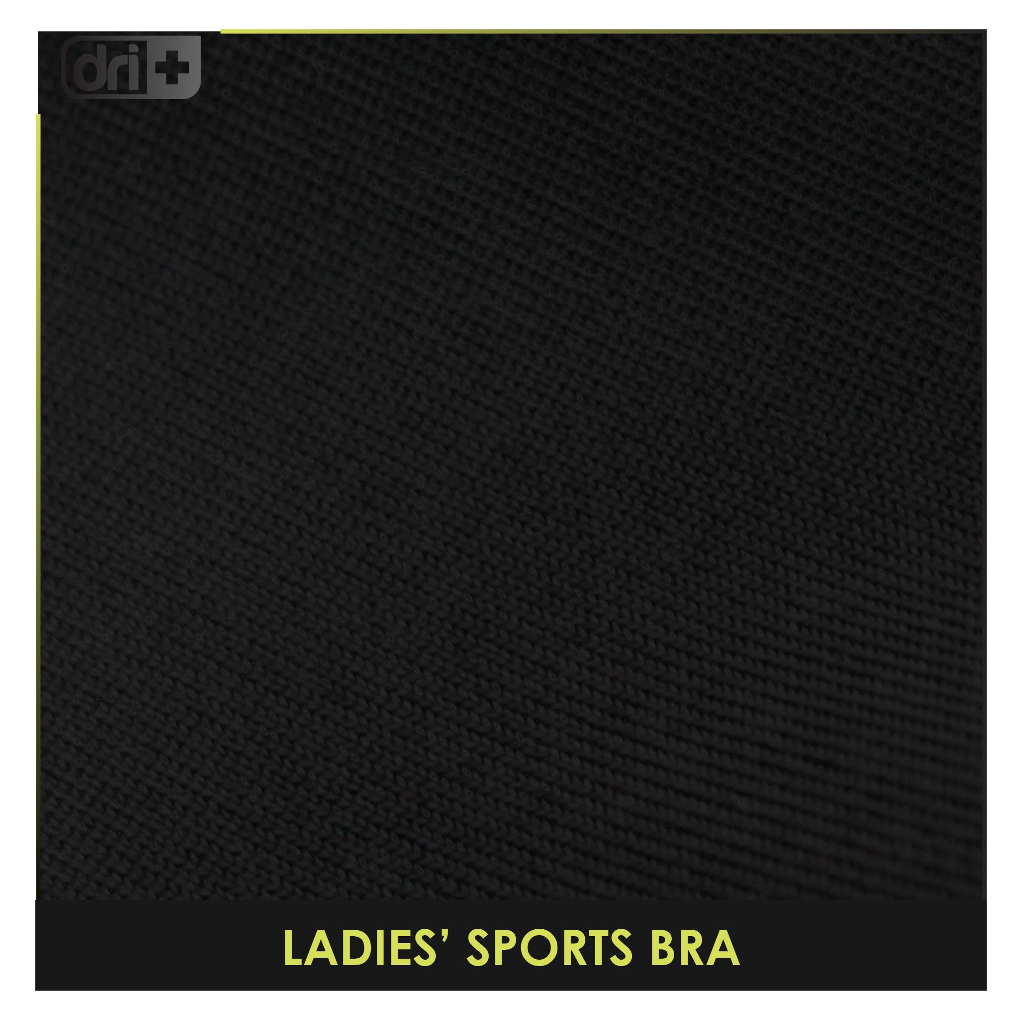 Dri plus Ladies’ Sports Bra 1 piece DULBR4201