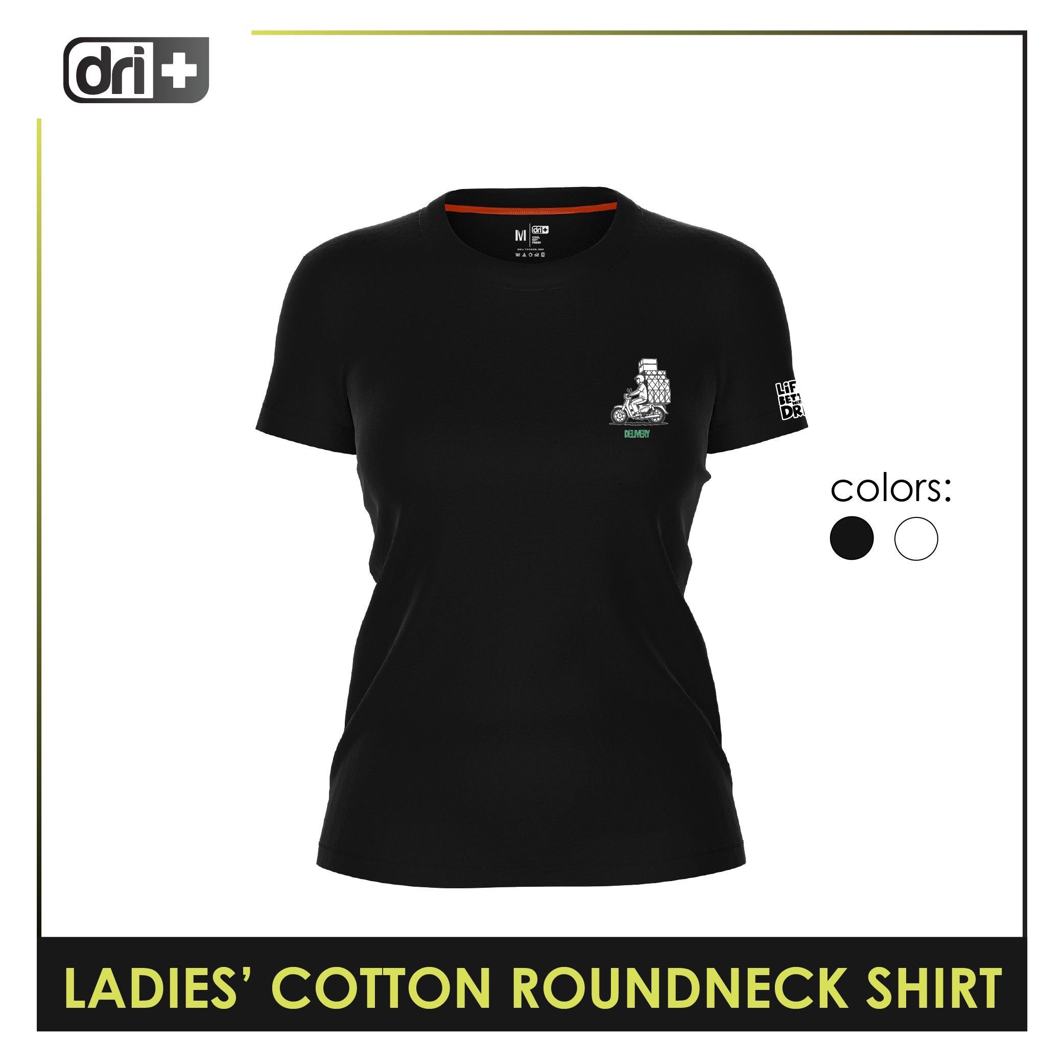 Dri plus Ladies’ Cooltura Anti-Odor Sweat Wicking Cotton Roundneck Shirt Collection 1 pc DULSRC611